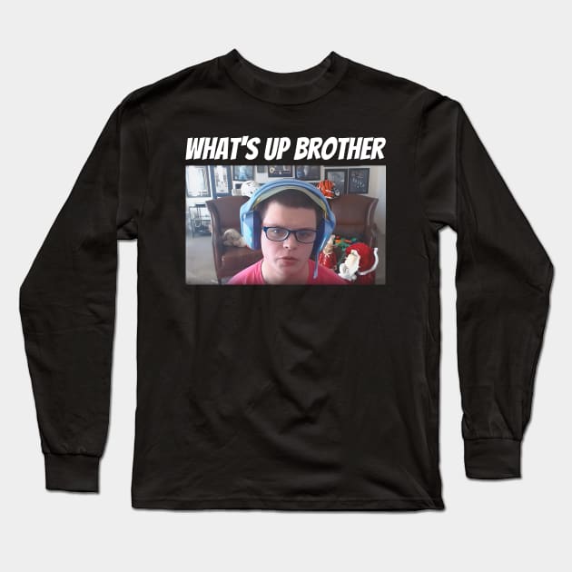 Sketch What's Up Brother Long Sleeve T-Shirt by kiperb